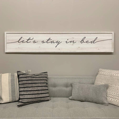 Let's Stay in Bed