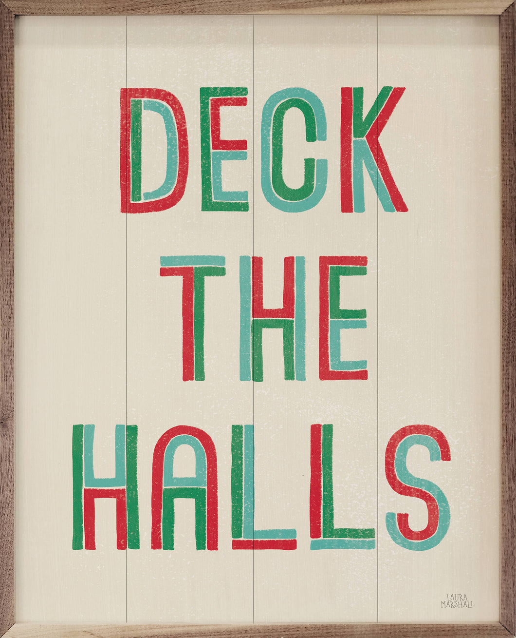 8x10 Deck Halls Sign