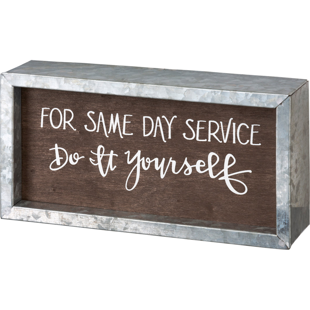 Inset Box Sign - Same Day Service Do It Yourself