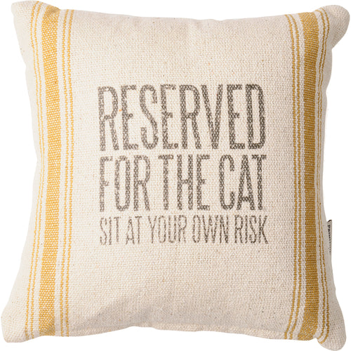 Pillow - Reserved For The Cat