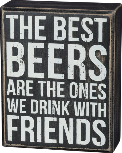 Box Sign - Best Beers With Friends