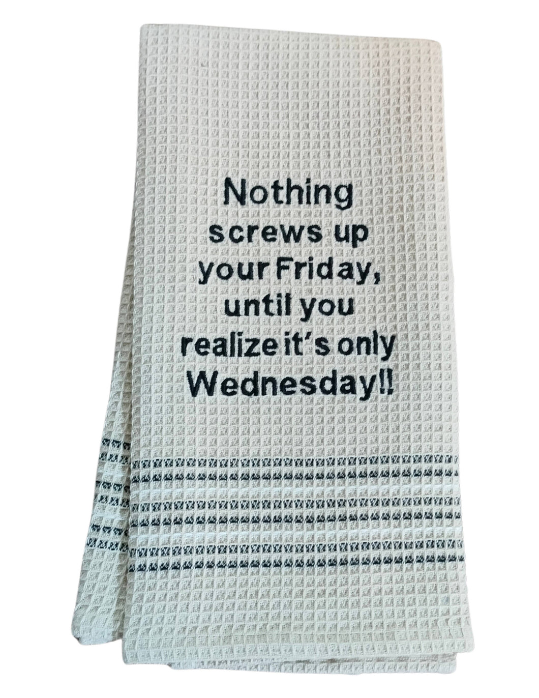 Screws Up Friday Dishtowel