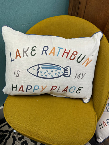 Lake Rathbun is My Happy Place Pillow