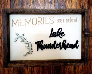 Small Memories Are Made Sign