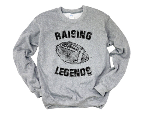 Raising Legends Sweatshirt